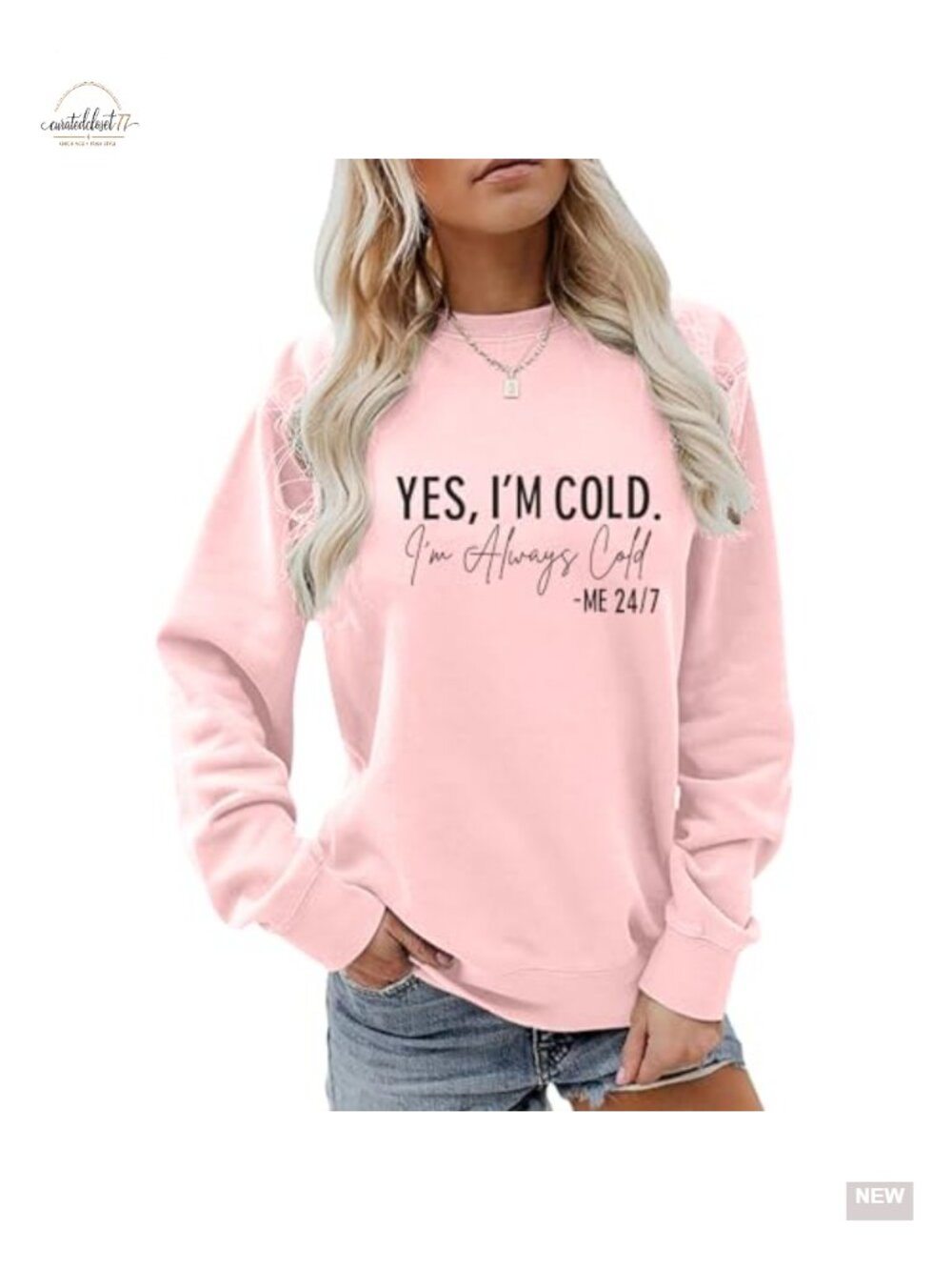 Always Cold Me 24/7 Graphic Sweatshirt Cotton Blend Crewneck Women